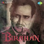 Birahan - Begum Parveen Song Download